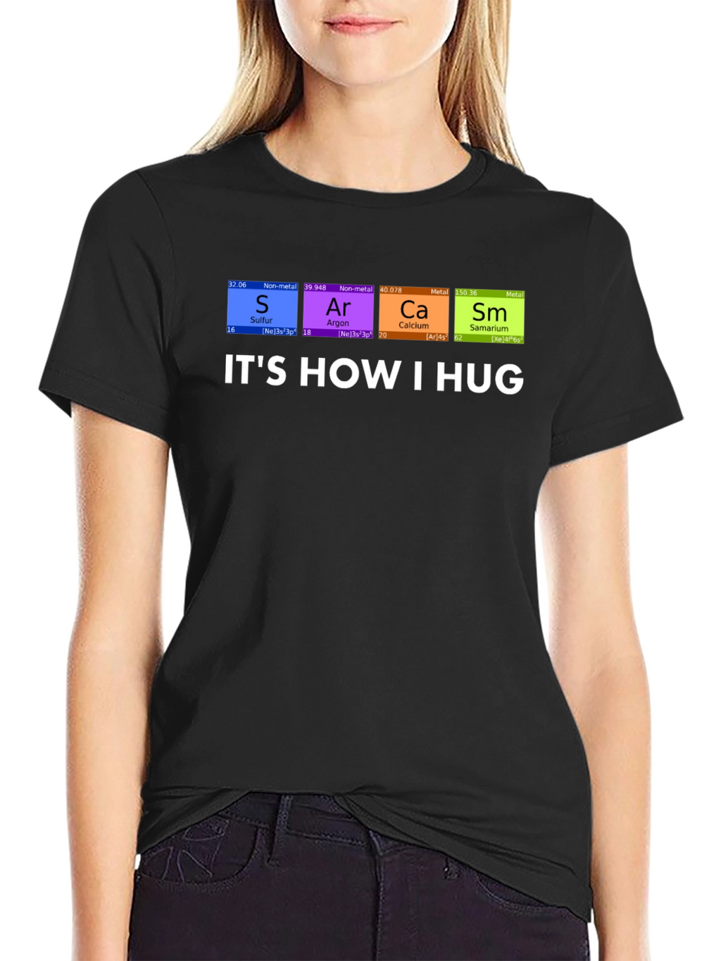 Its How I Hug Chemistry Pun T-Shirt