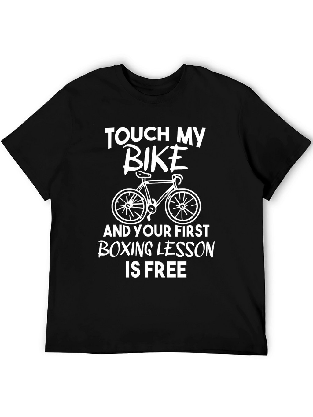 Touch My Bike Funny T-Shirt