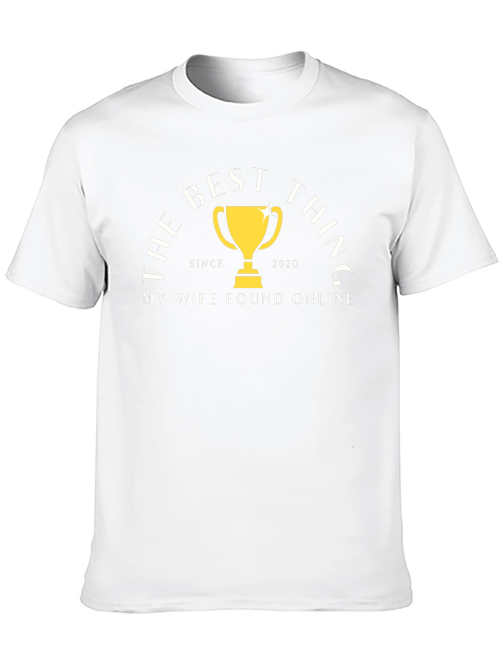 The Best Thing Since 2020 T-Shirt