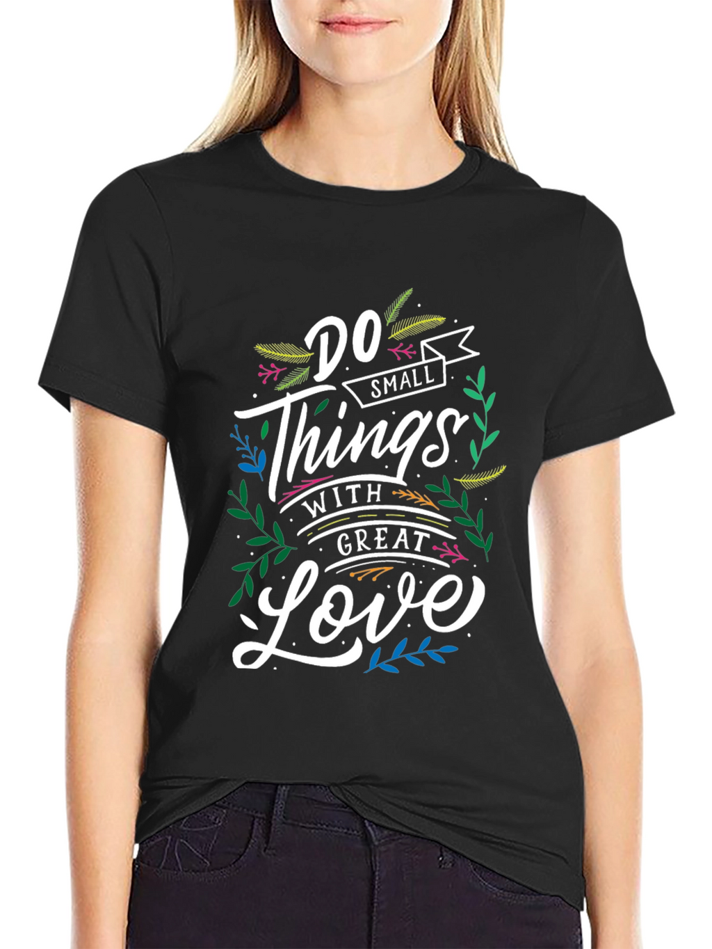 Do Small Things With Great Love Graphic Tee