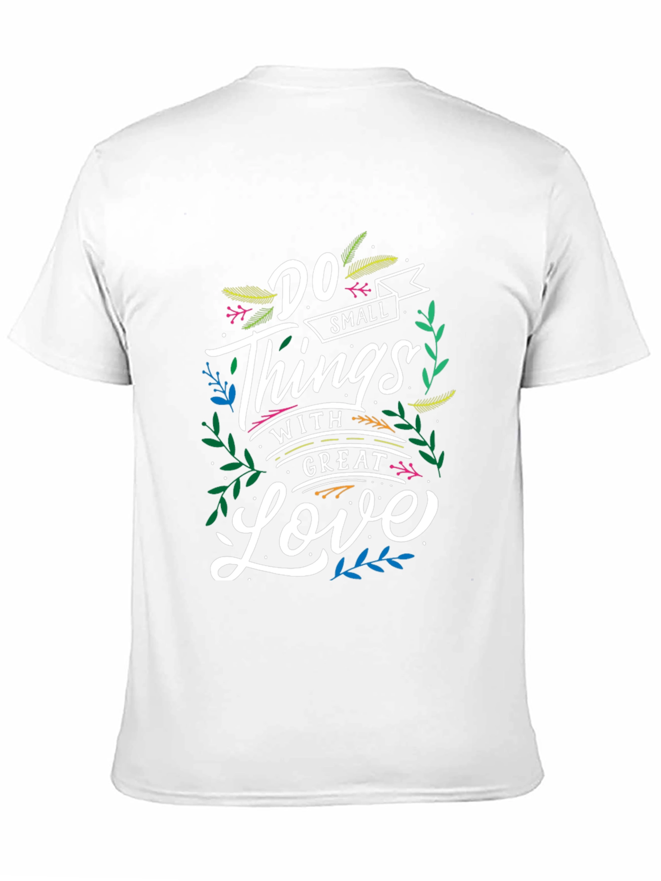 Do Small Things With Great Love Graphic Tee