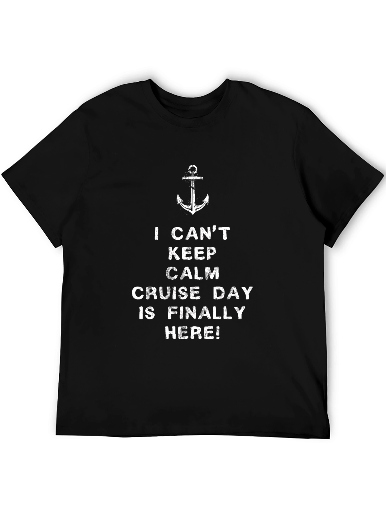 Cruise Day T-Shirt - I Cant Keep Calm