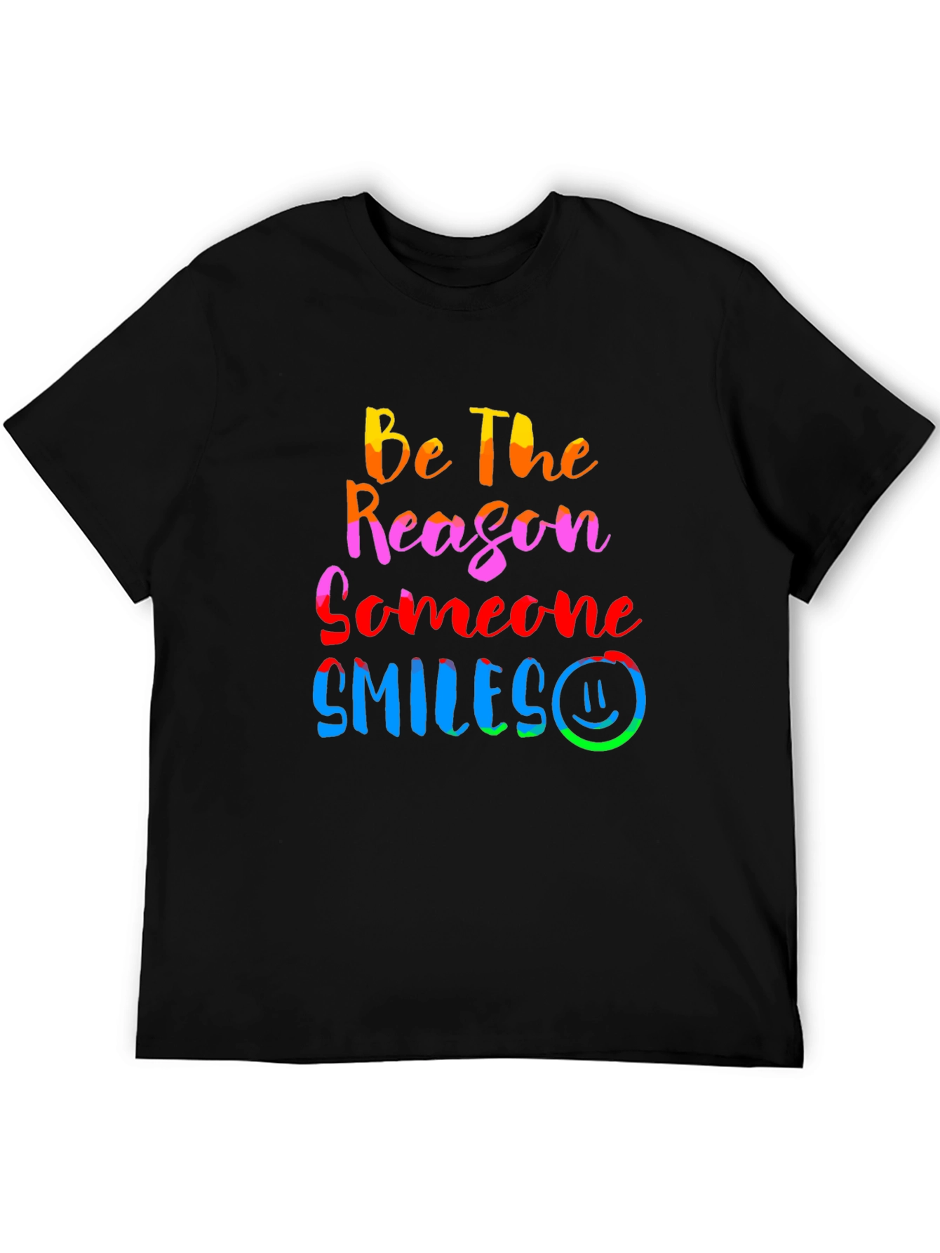 Be The Reason Someone Smiles Graphic Tee