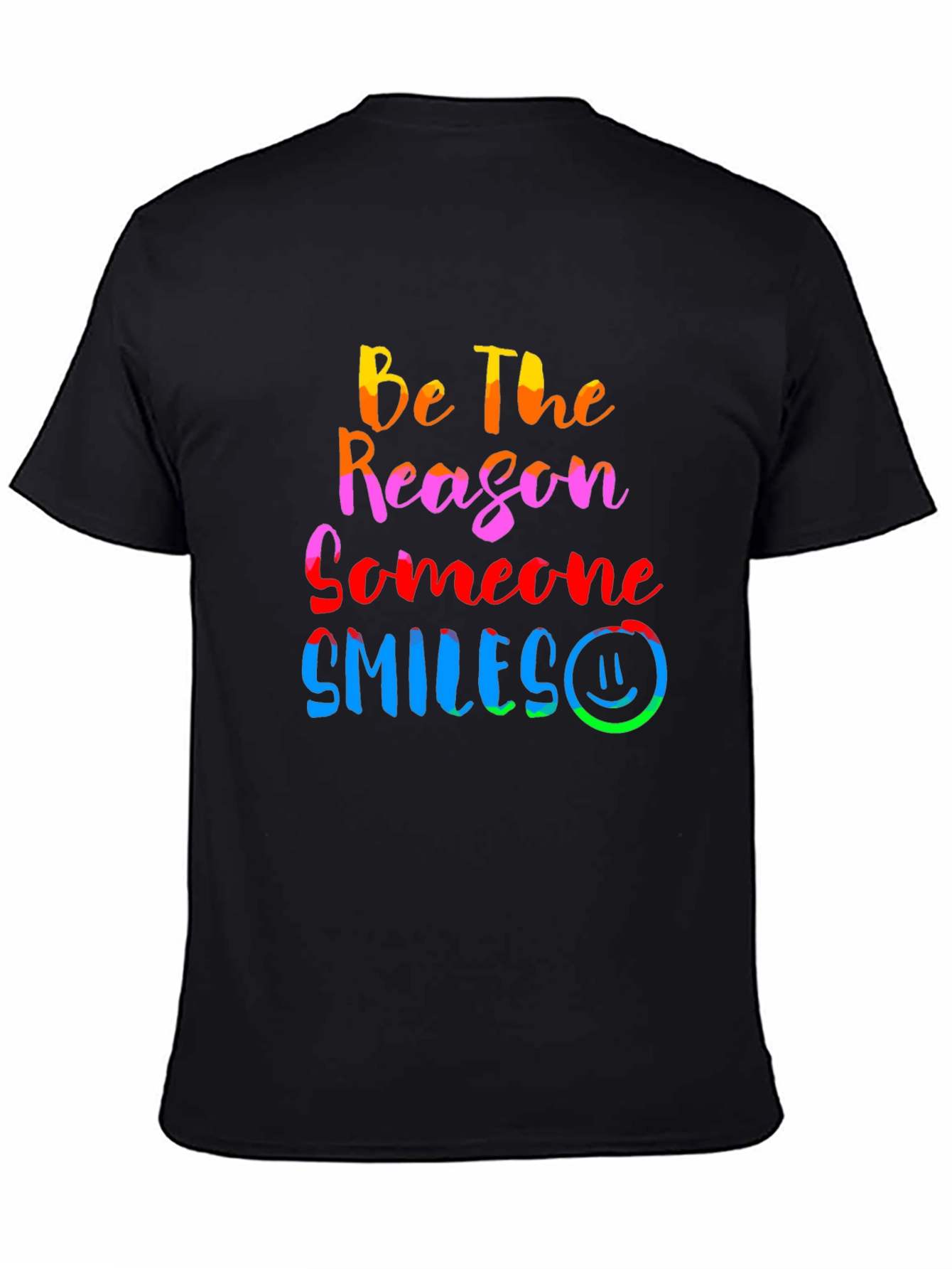 Be The Reason Someone Smiles Graphic Tee