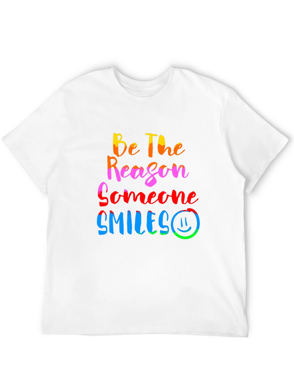 Be The Reason Someone Smiles Graphic Tee