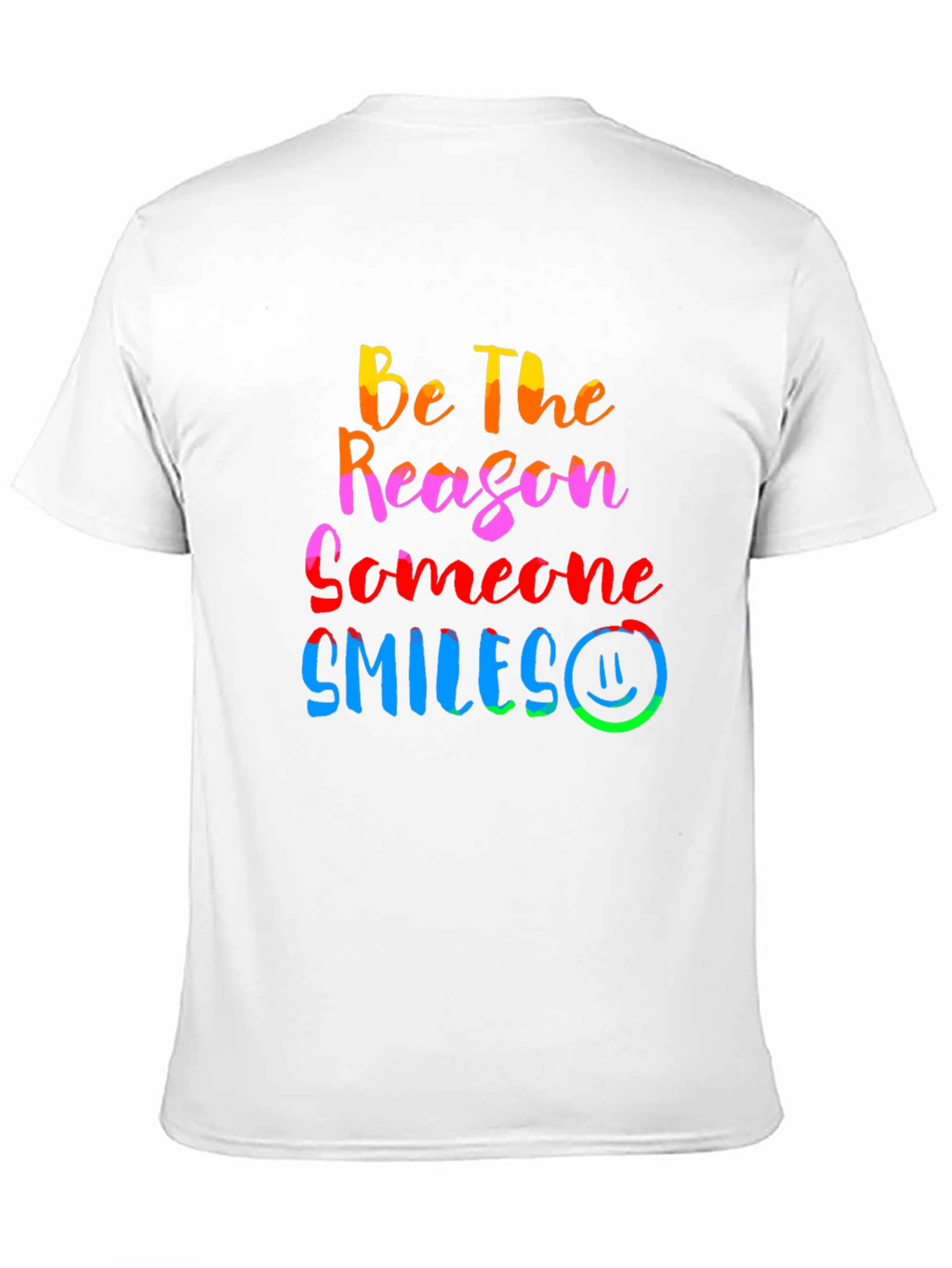 Be The Reason Someone Smiles Graphic Tee