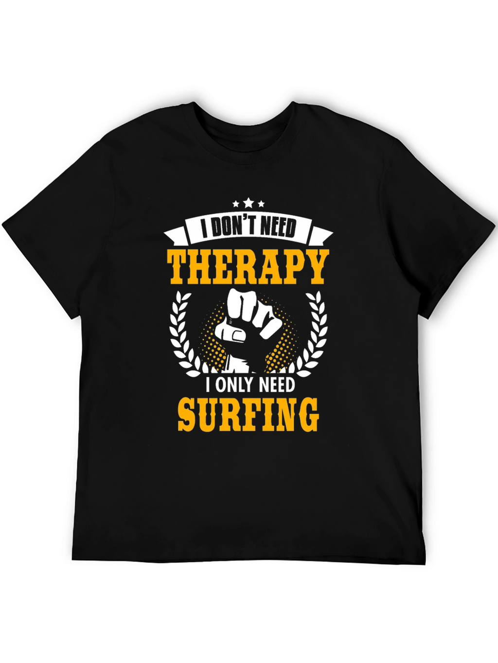 I Only Need Surfing T-Shirt - Black Graphic Tee
