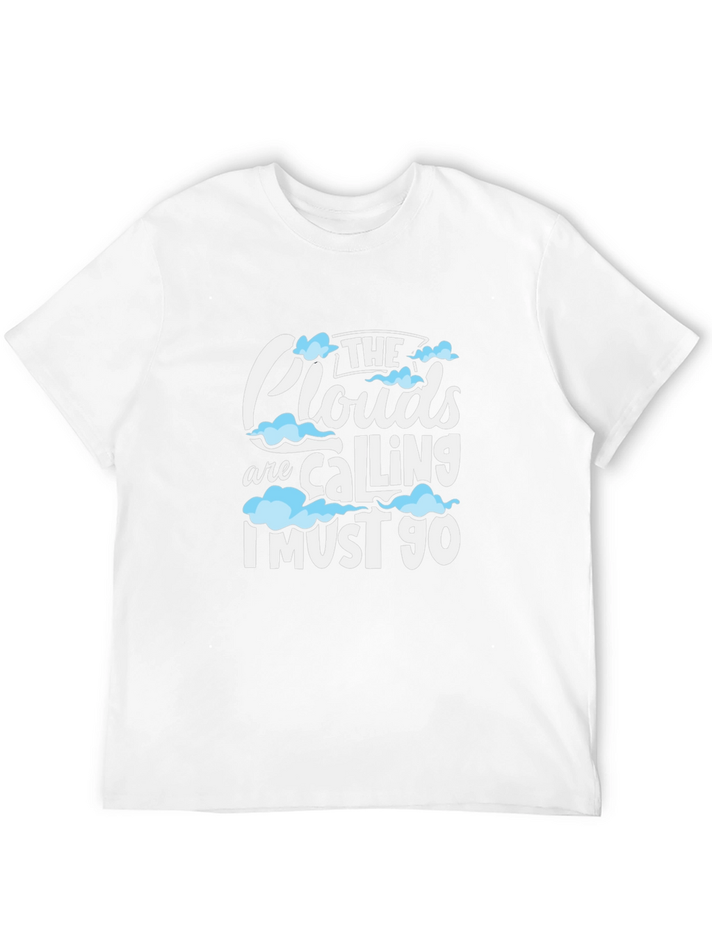The Clouds Are Calling Graphic T-Shirt