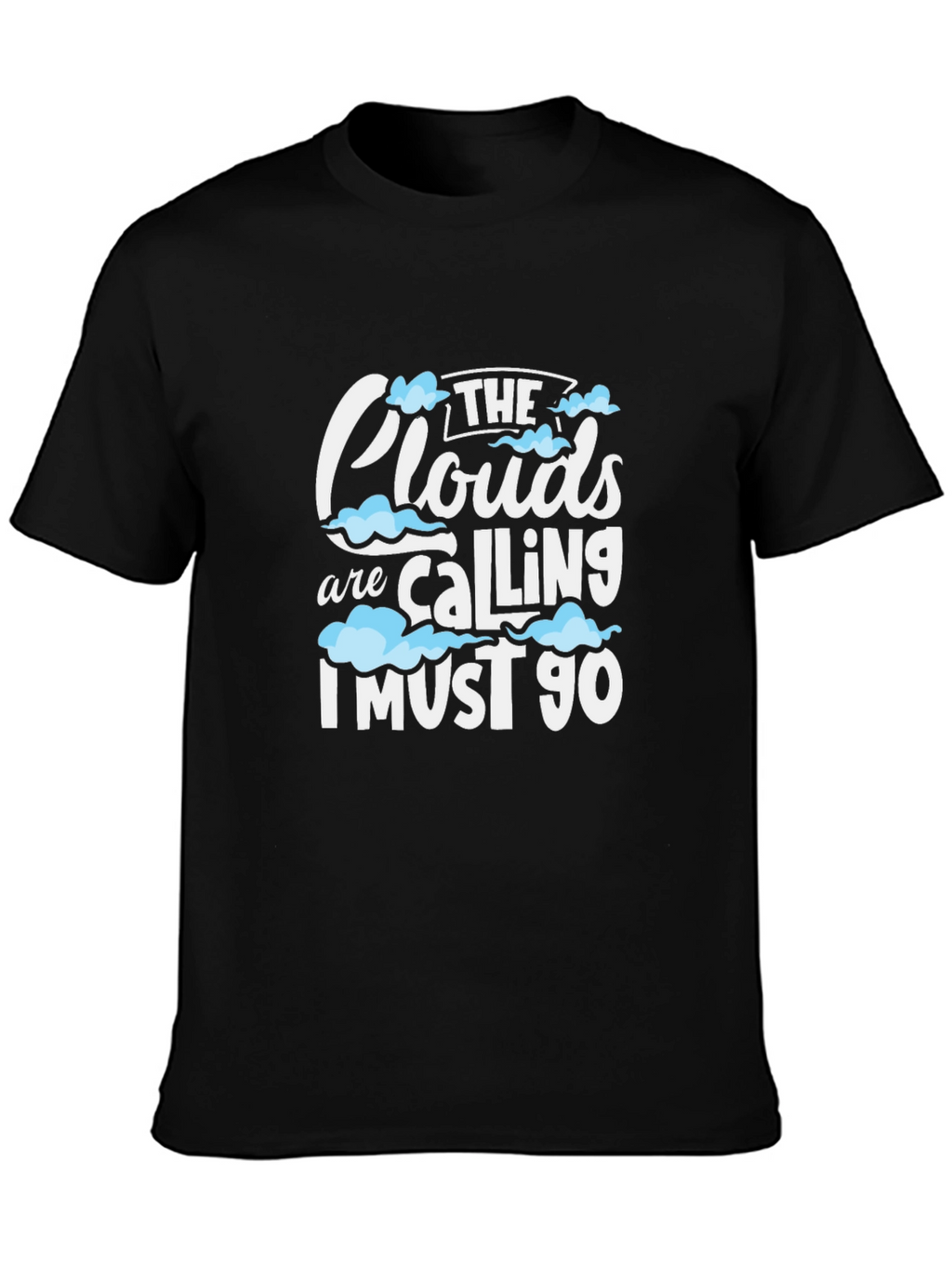 The Clouds Are Calling Graphic T-Shirt