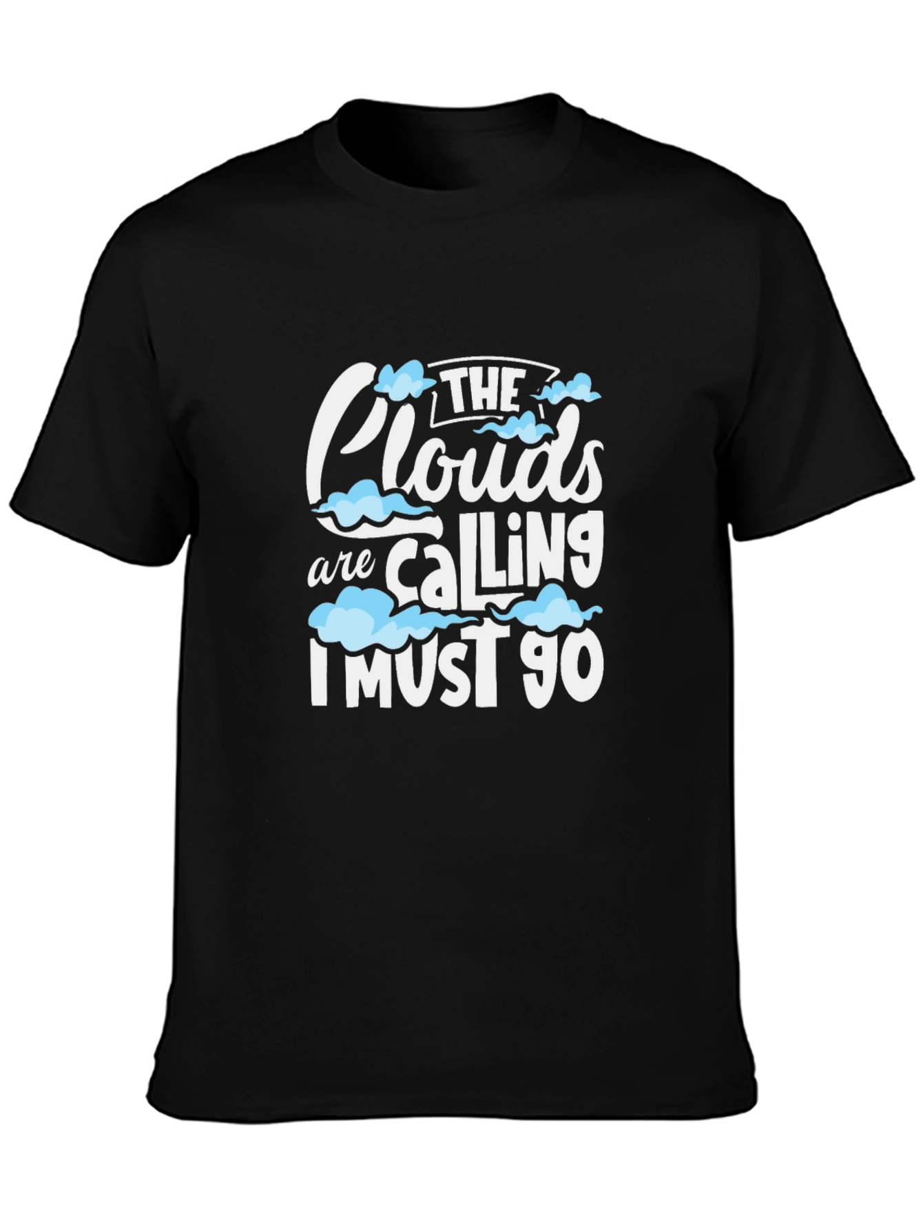 The Clouds Are Calling Graphic T-Shirt