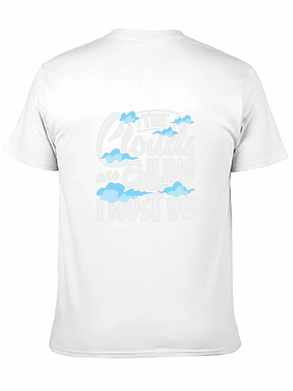 The Clouds Are Calling Graphic T-Shirt
