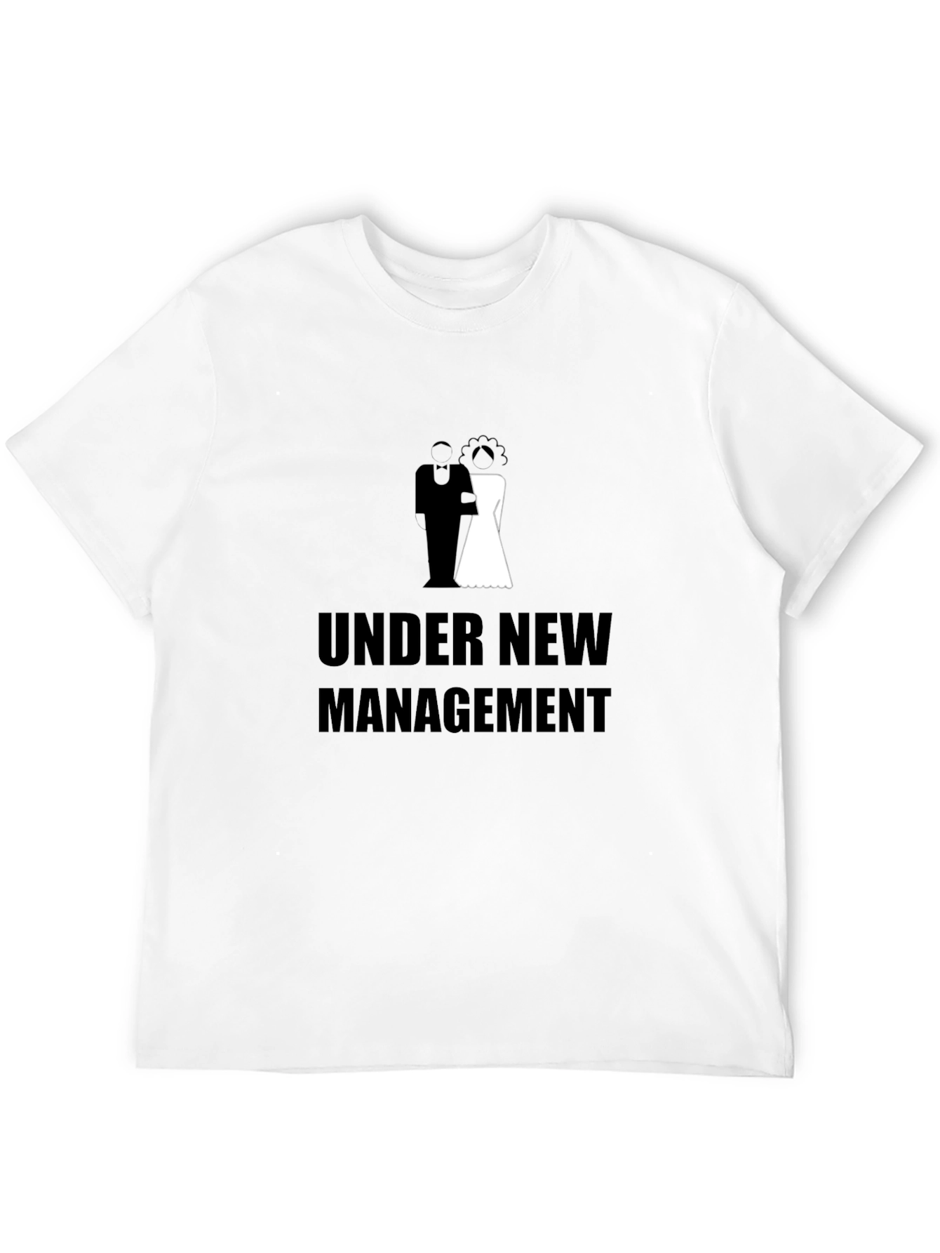 Under New Management Wedding T-Shirt