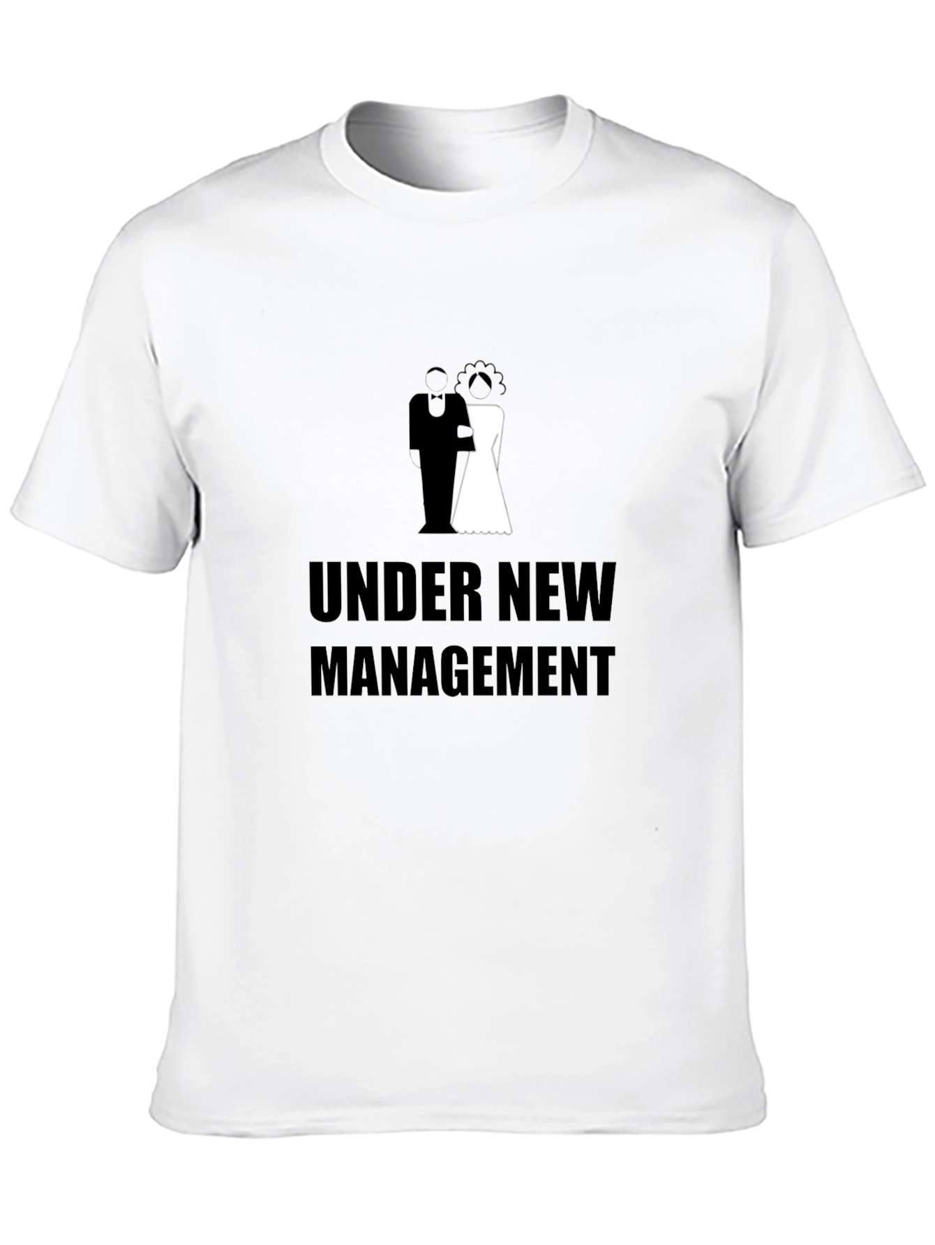 Under New Management Wedding T-Shirt