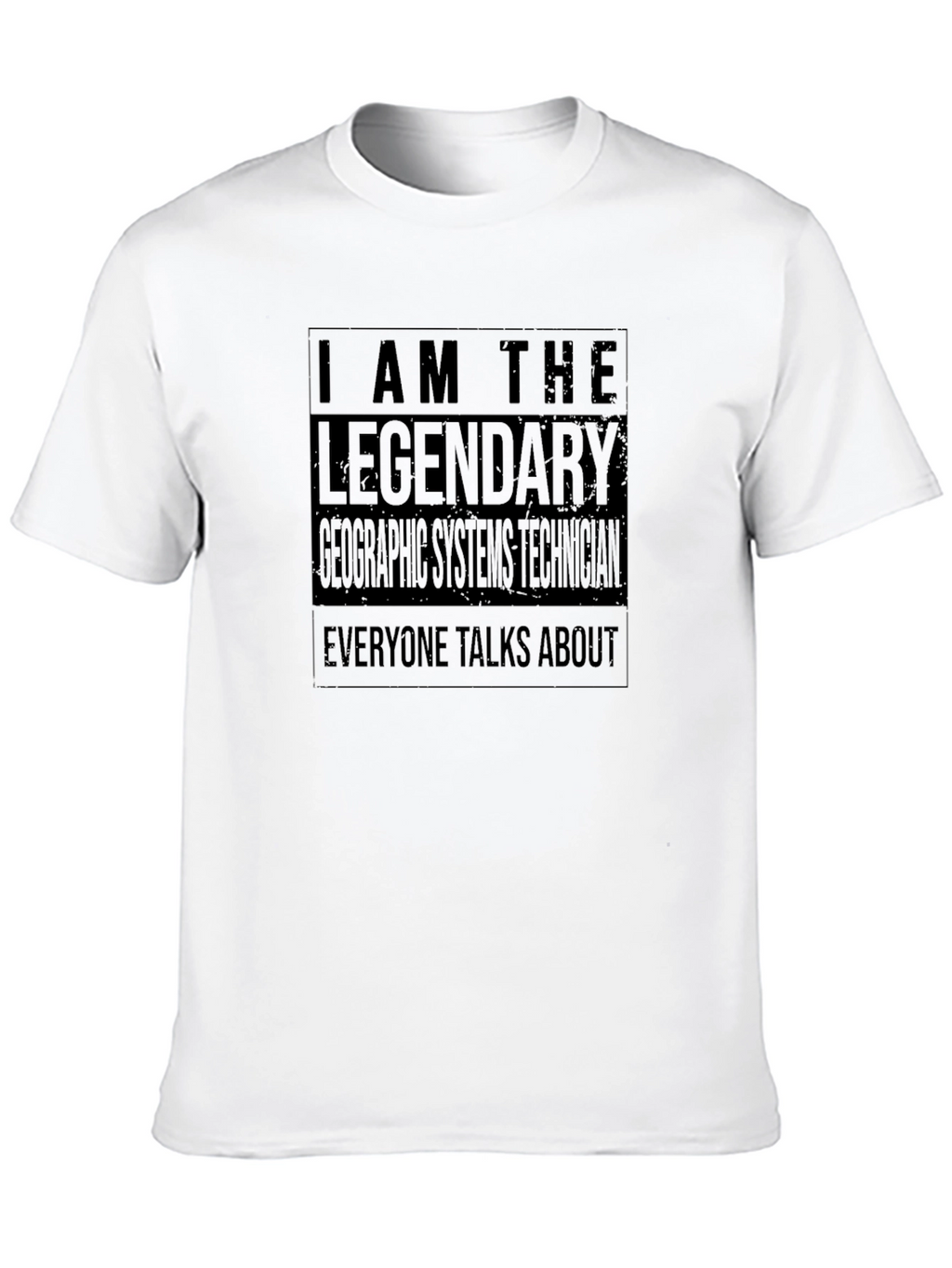 Legendary Geographic Systems Technician Black T-Shirt