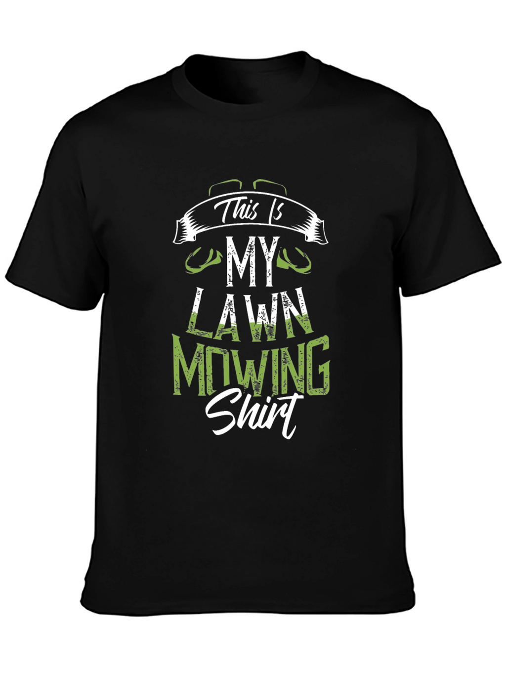 Lawn Mowing Shirt - Funny Gardener Tee