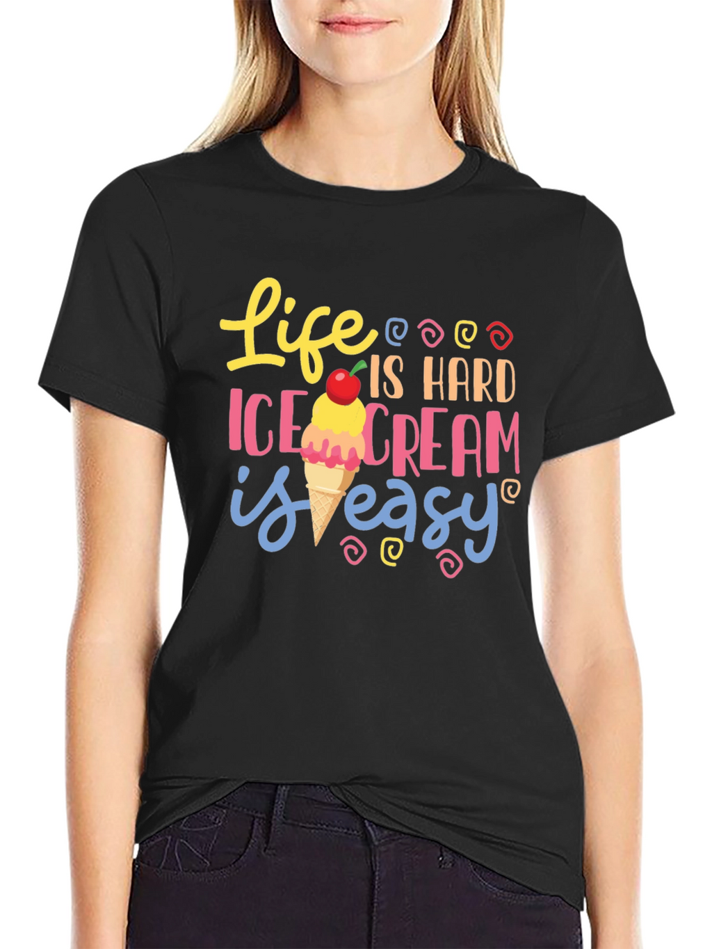 Life is Hard Ice Cream is Easy Graphic Tee