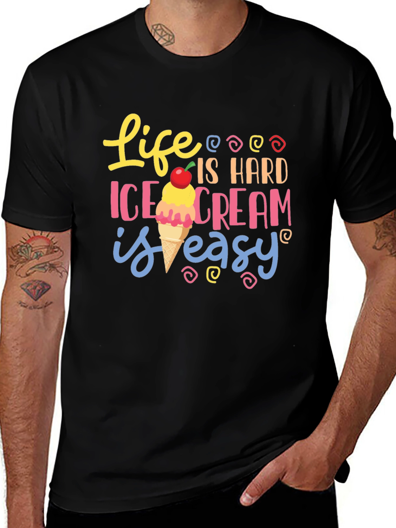 Life is Hard Ice Cream is Easy Graphic Tee