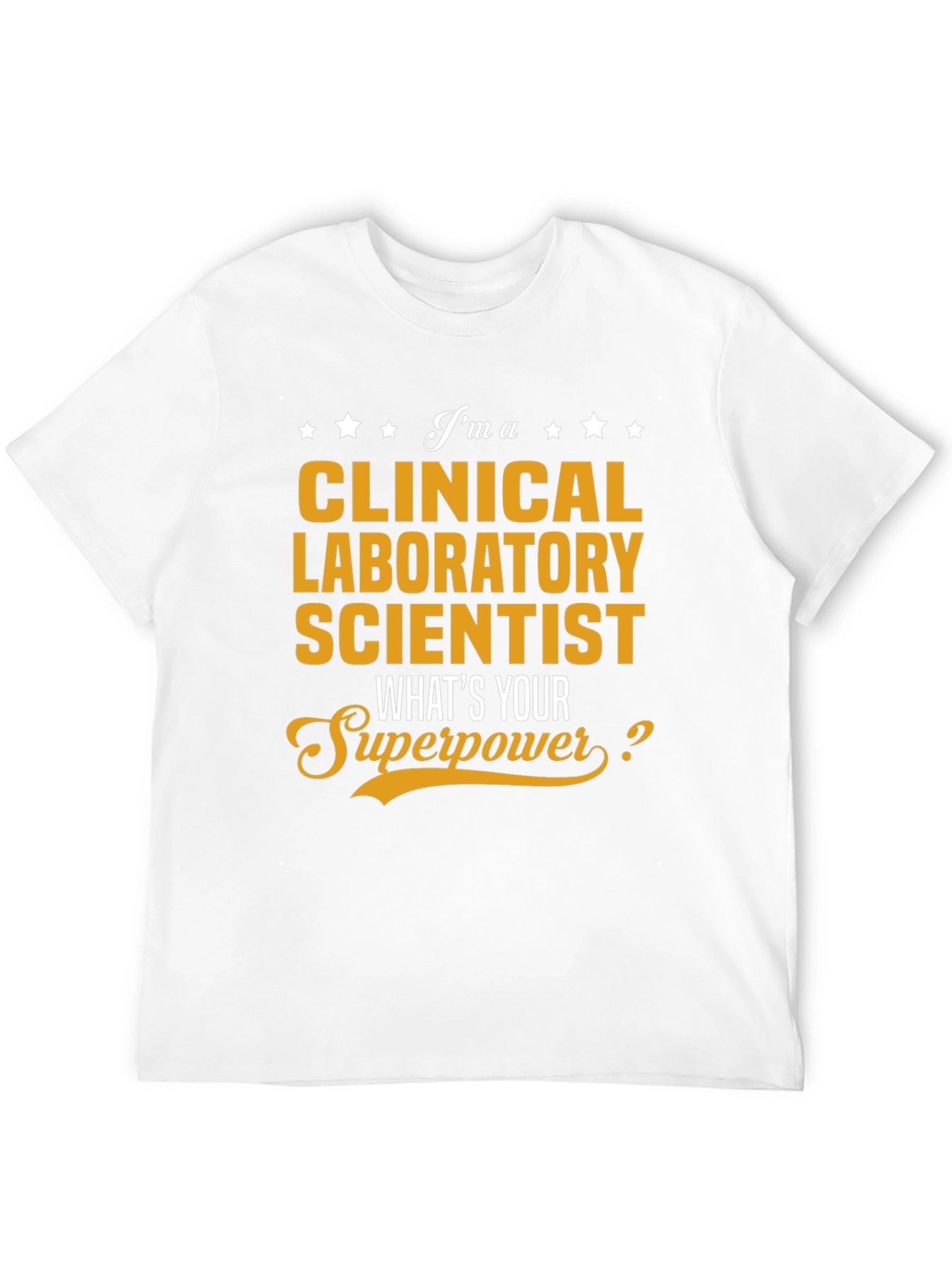 Clinical Laboratory Scientist T-Shirt