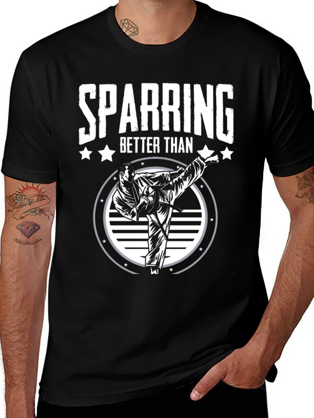 Sparring Better Than T-Shirt - Martial Arts Kick