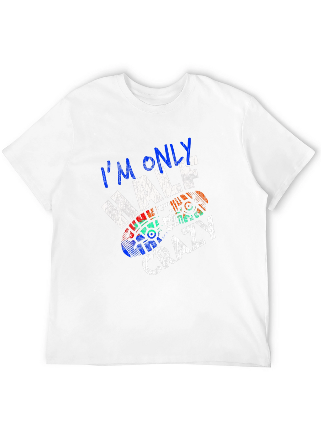 Im Only Half Crazy Graphic Tee - Black