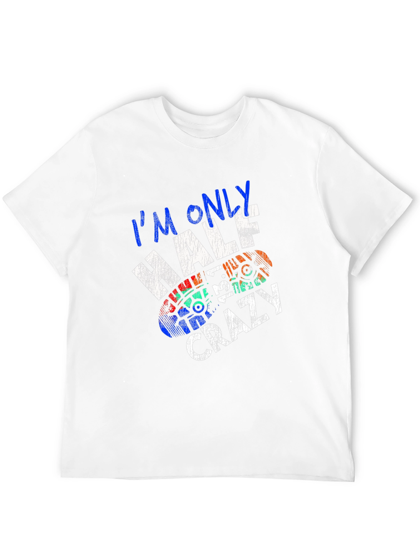 Im Only Half Crazy Graphic Tee - Black