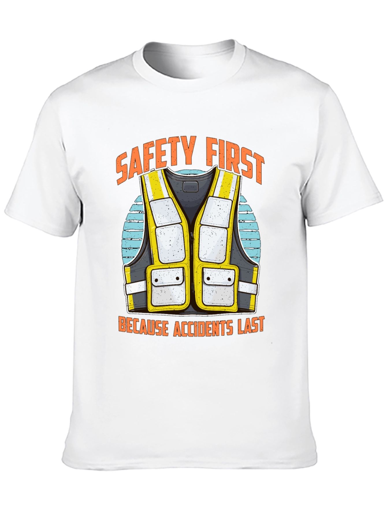 Safety First Tee - Accidents Last - Hi-Vis Vest Design