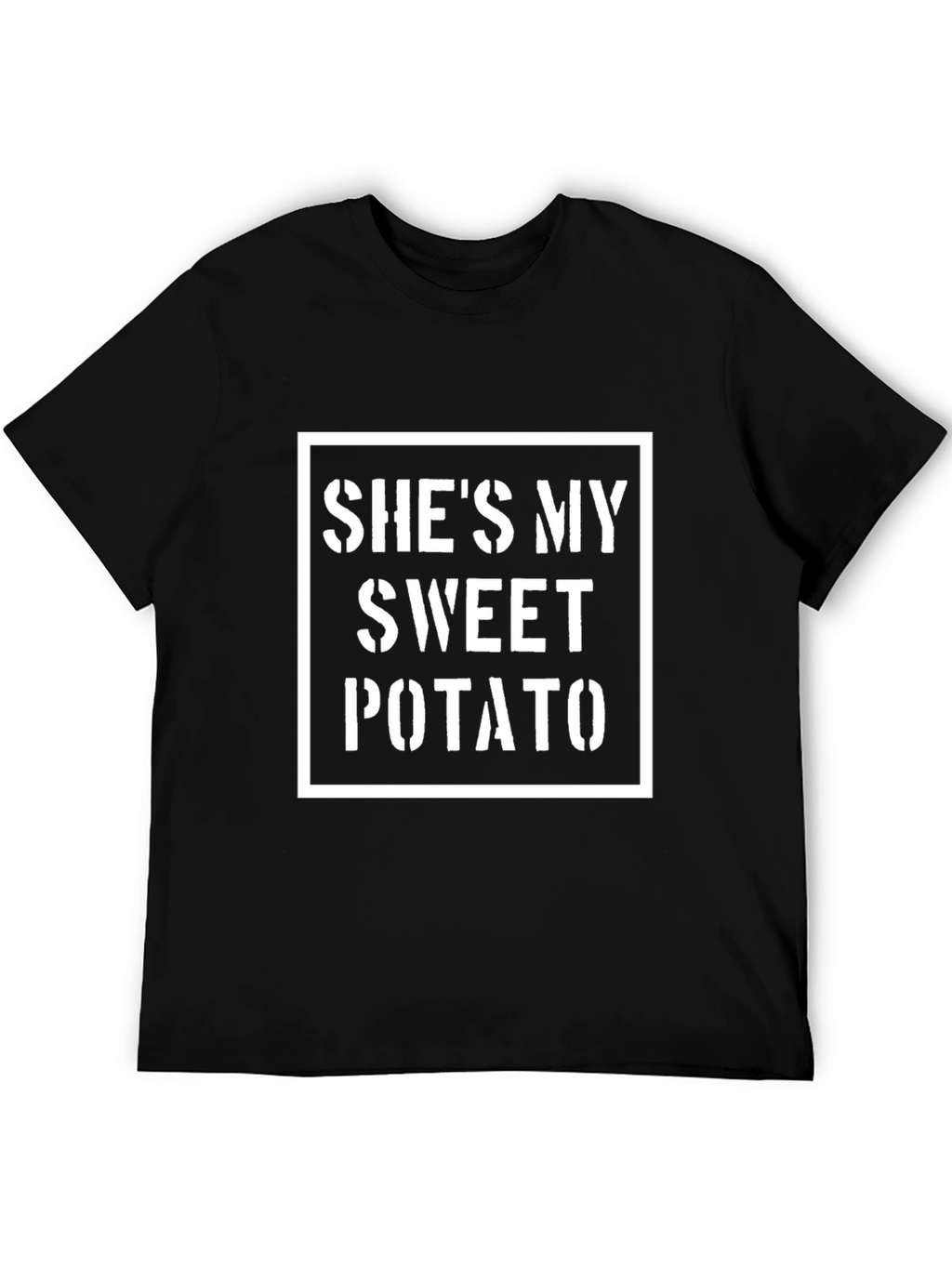 Shes My Sweet Potato Graphic T-Shirt