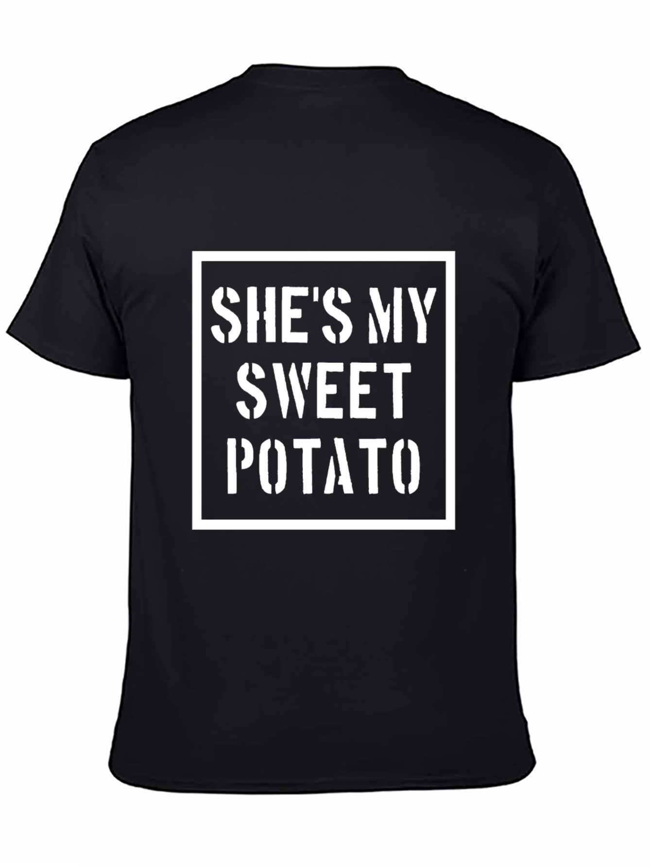 Shes My Sweet Potato Graphic T-Shirt