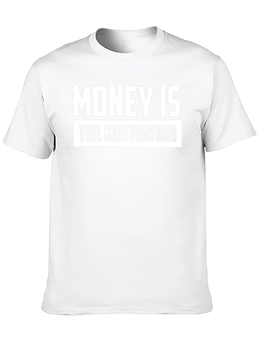 Money is the Motivation Black T-Shirt