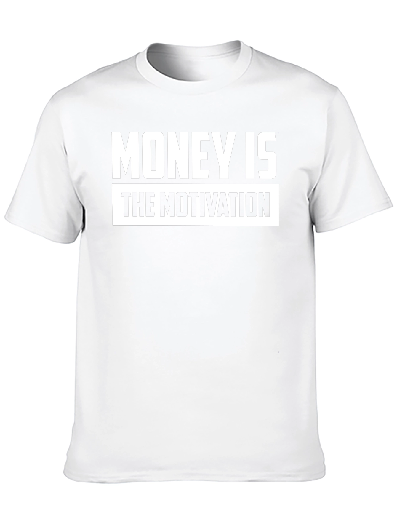 Money is the Motivation Black T-Shirt