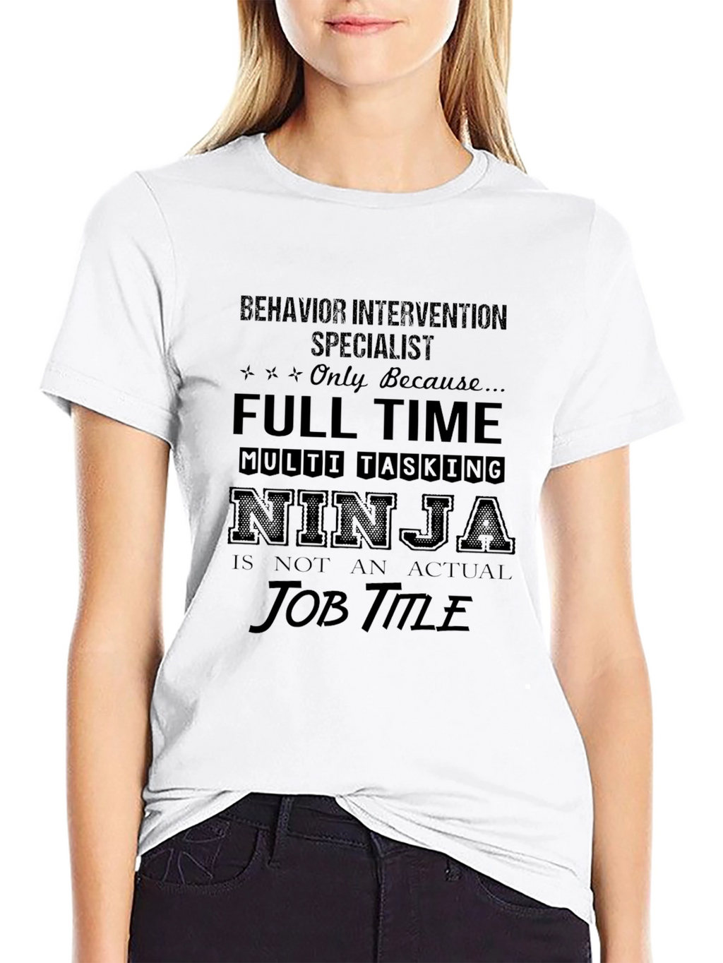 Behavior Intervention Specialist T-Shirt