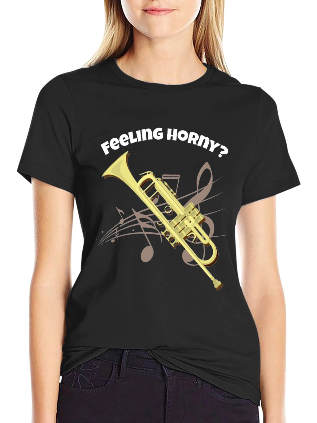 Feeling Horny? Funny Trumpet T-Shirt