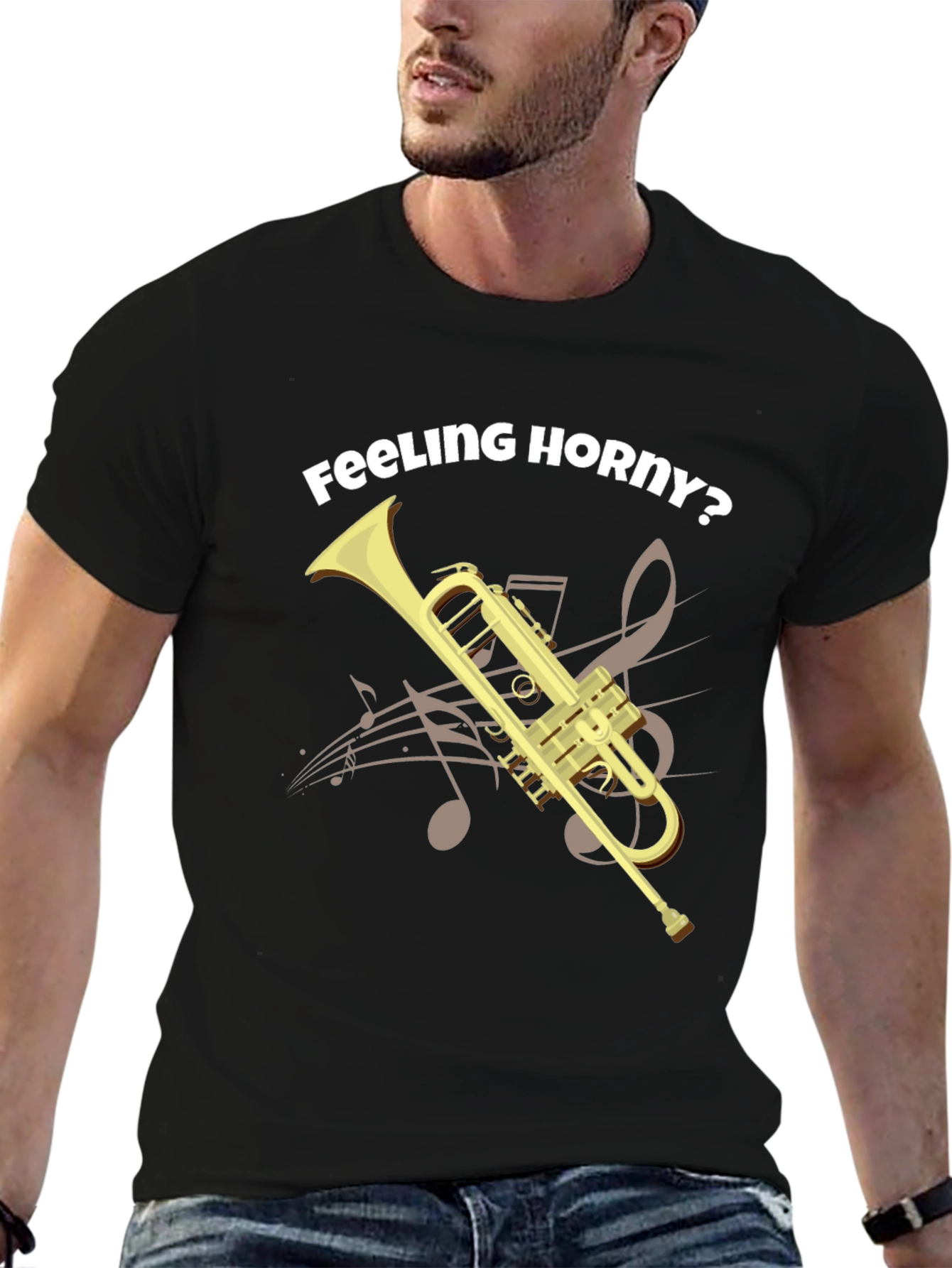 Feeling Horny? Funny Trumpet T-Shirt