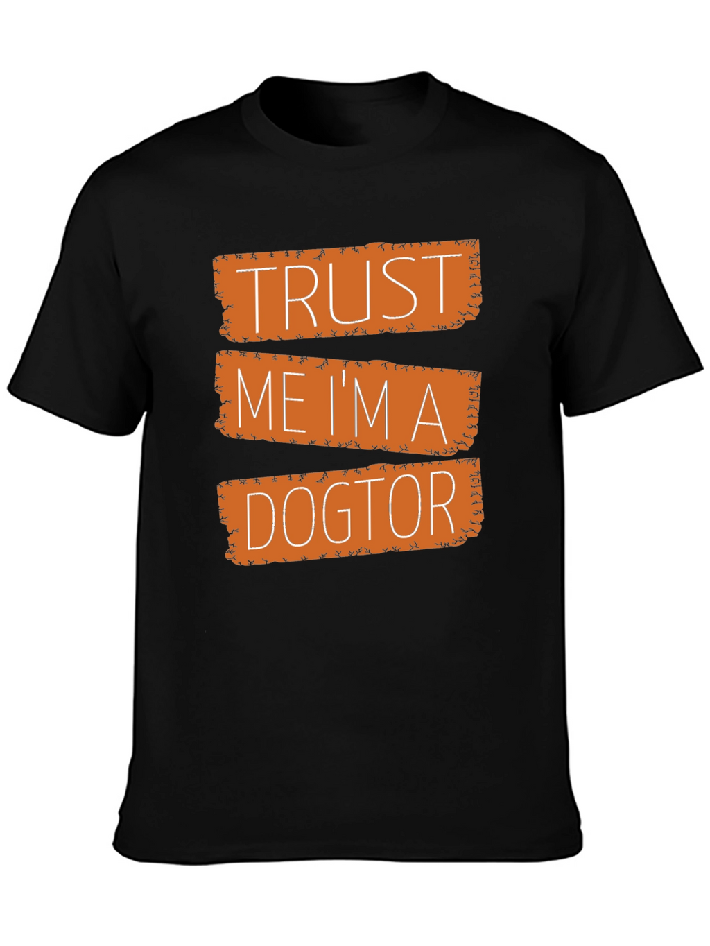 Trust Me Im a Dogtor Black Graphic T-Shirt