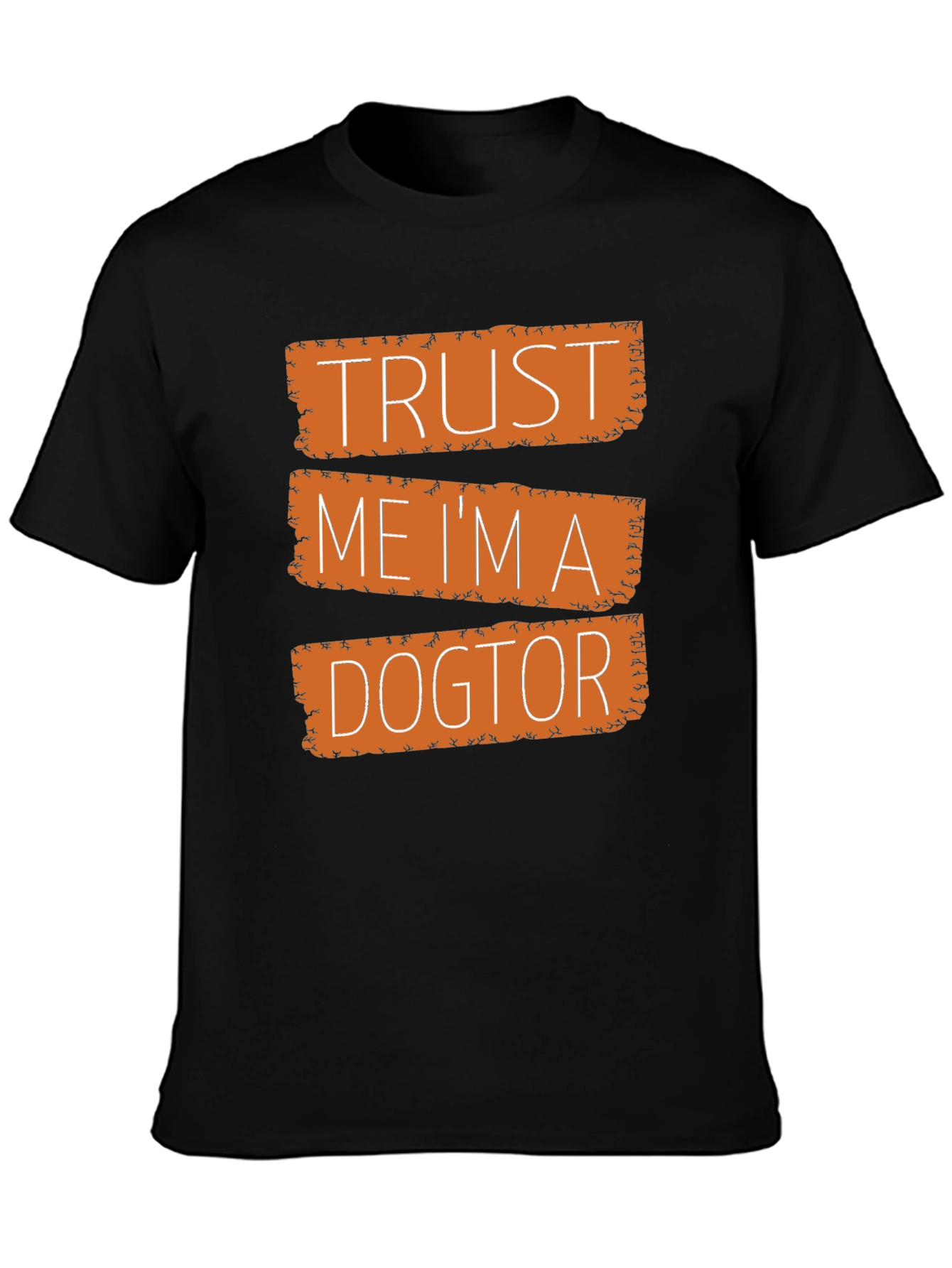 Trust Me Im a Dogtor Black Graphic T-Shirt
