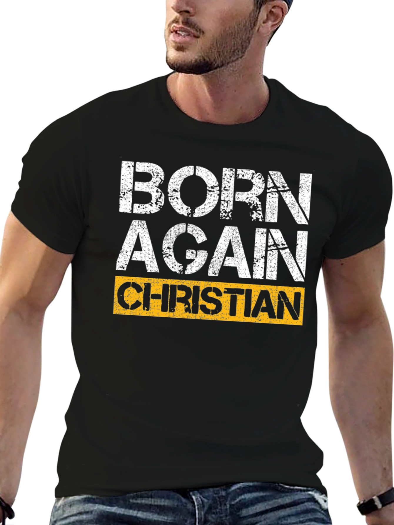 Born Again Christian T-Shirt - Graphic Religious Tee