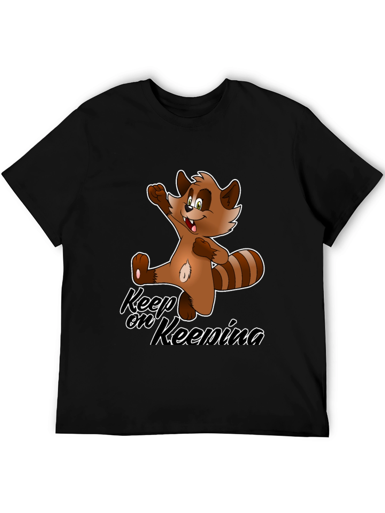 Keep On Keenina T-Shirt - Cartoon Raccoon