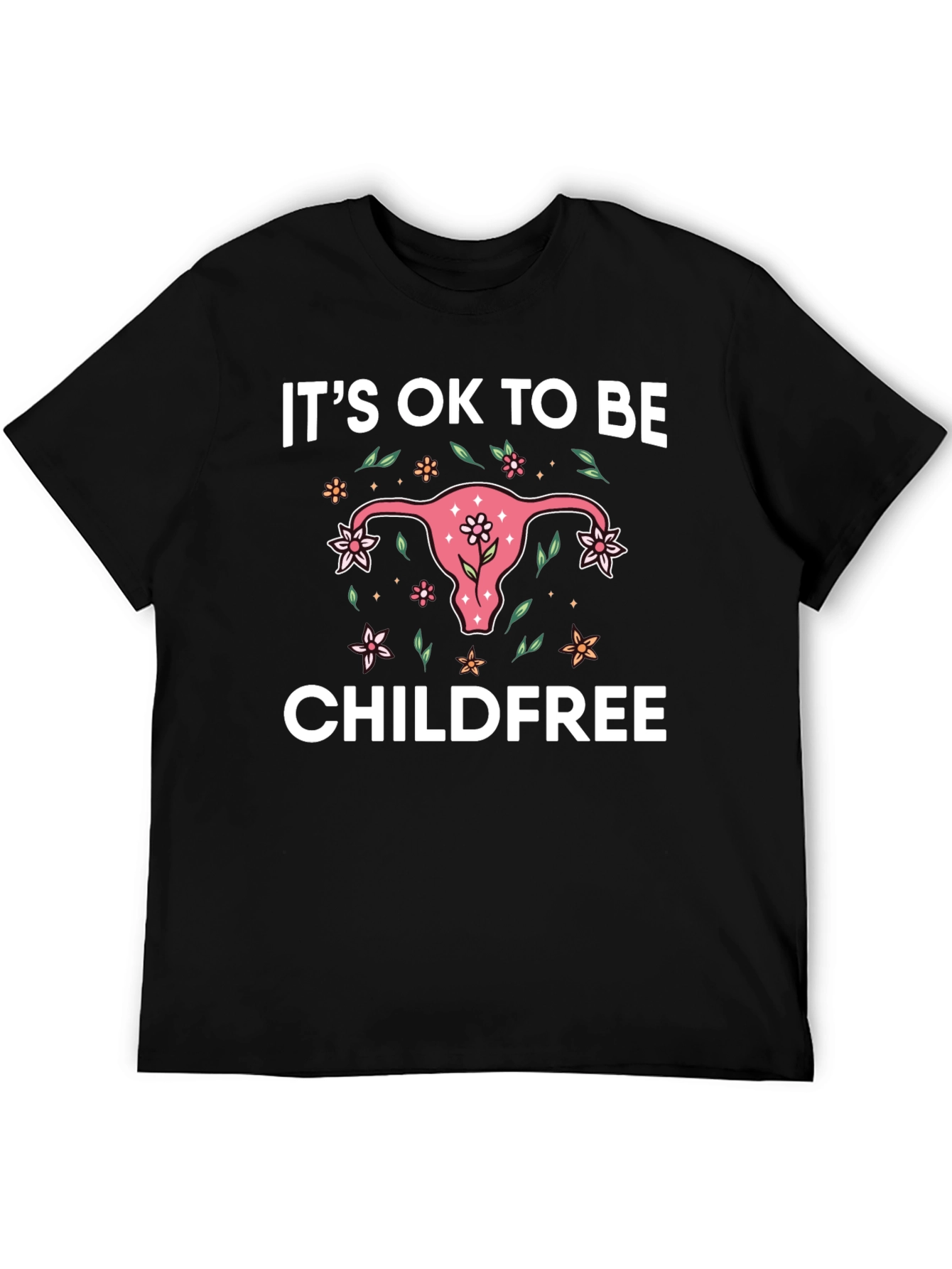 Its Ok to be Childfree Graphic Tee