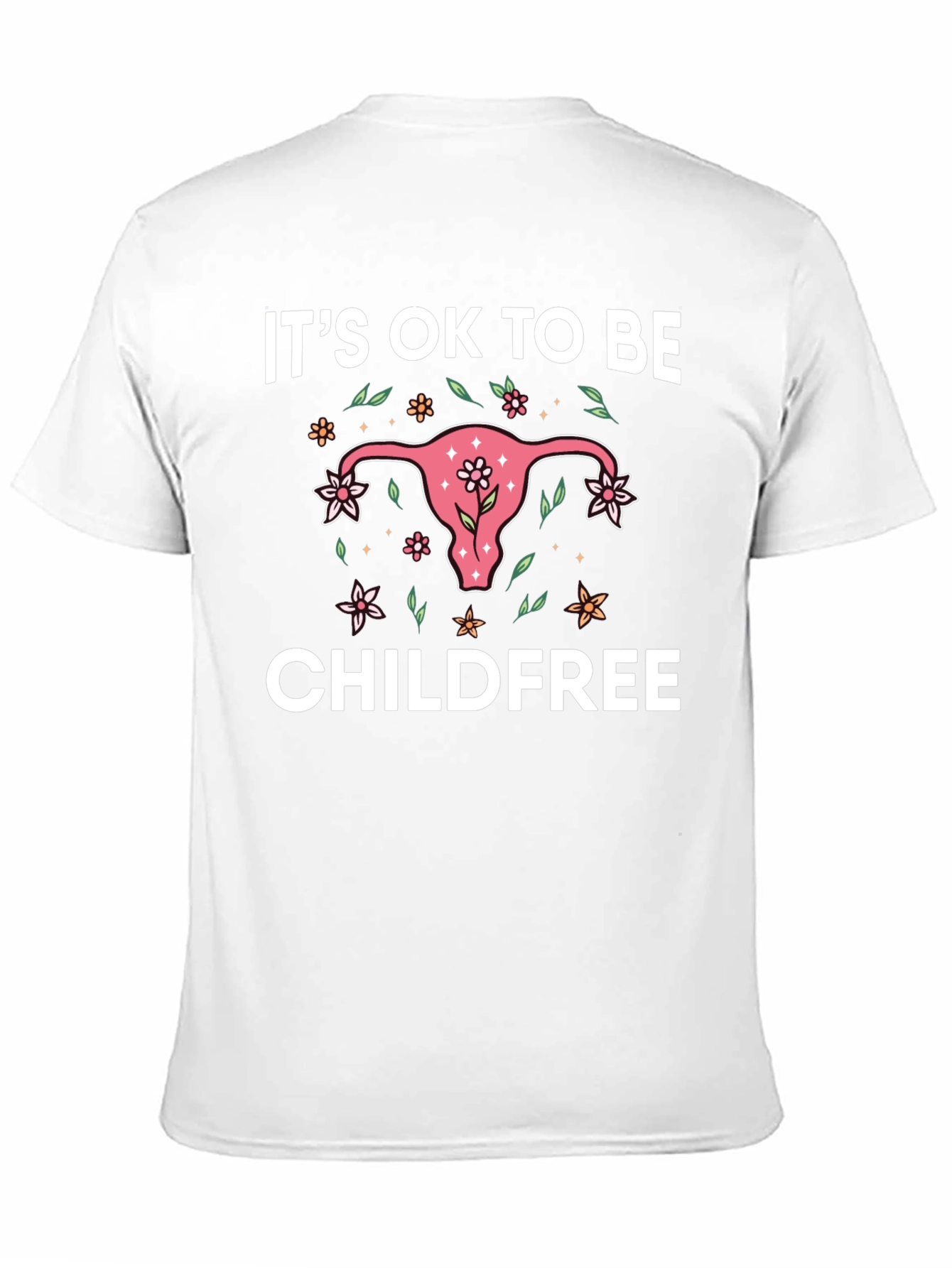 Its Ok to be Childfree Graphic Tee