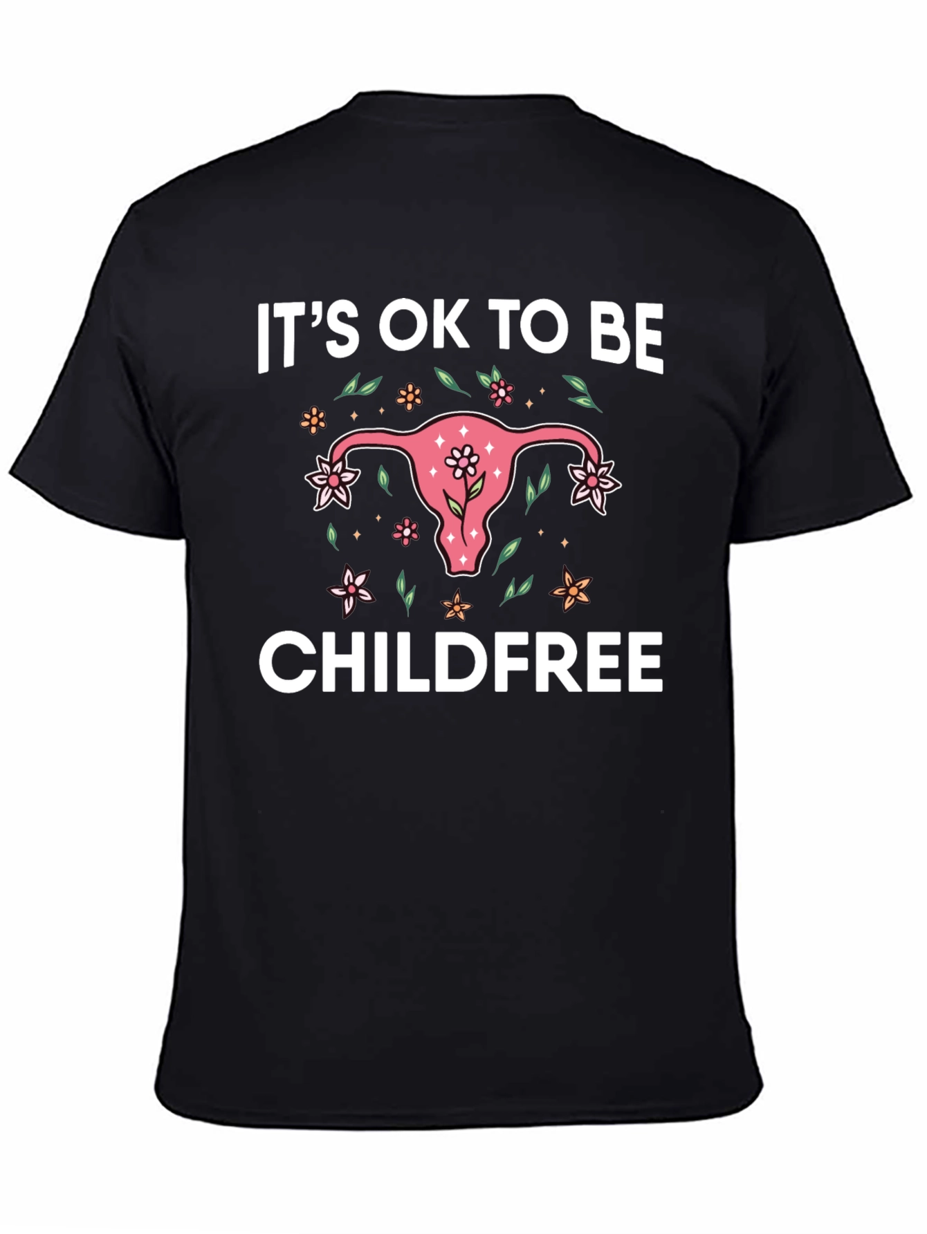 Its Ok to be Childfree Graphic Tee