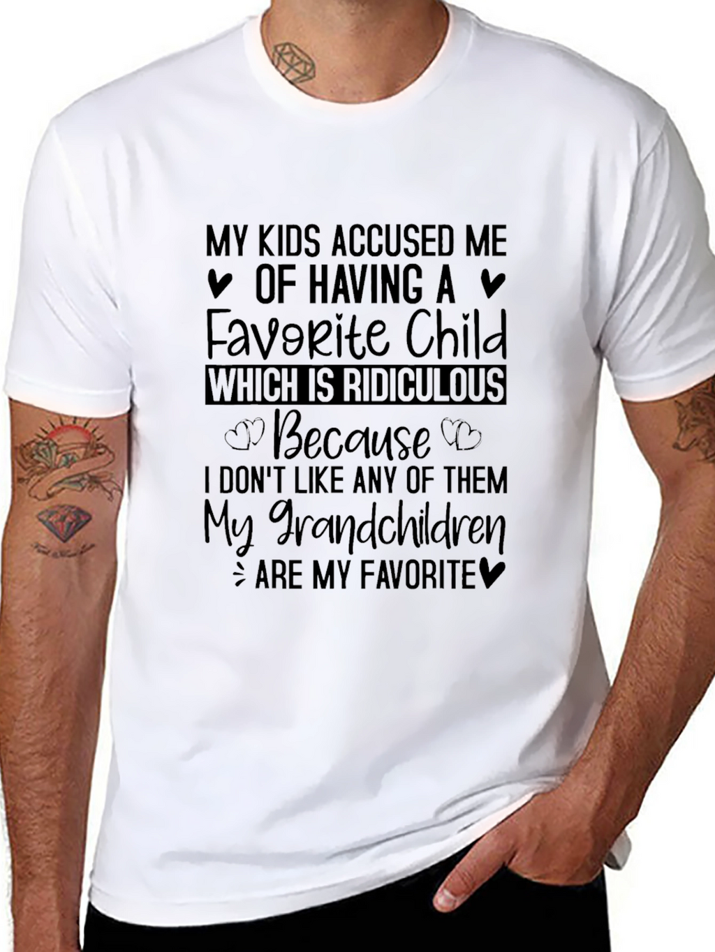 Funny Grandparent T-Shirt: My Grandchildren Are My Favorite