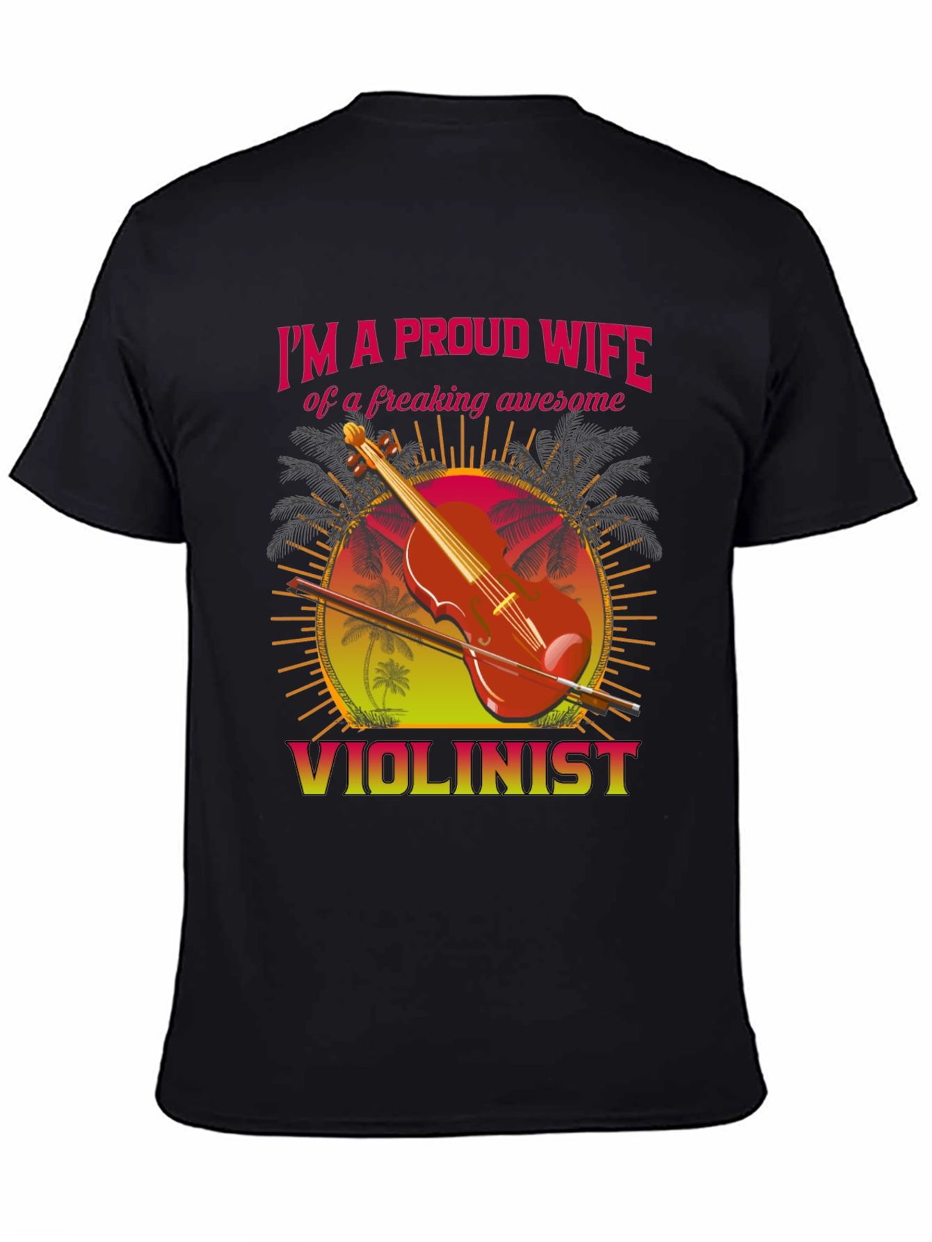 Proud Wife Violinist T-Shirt