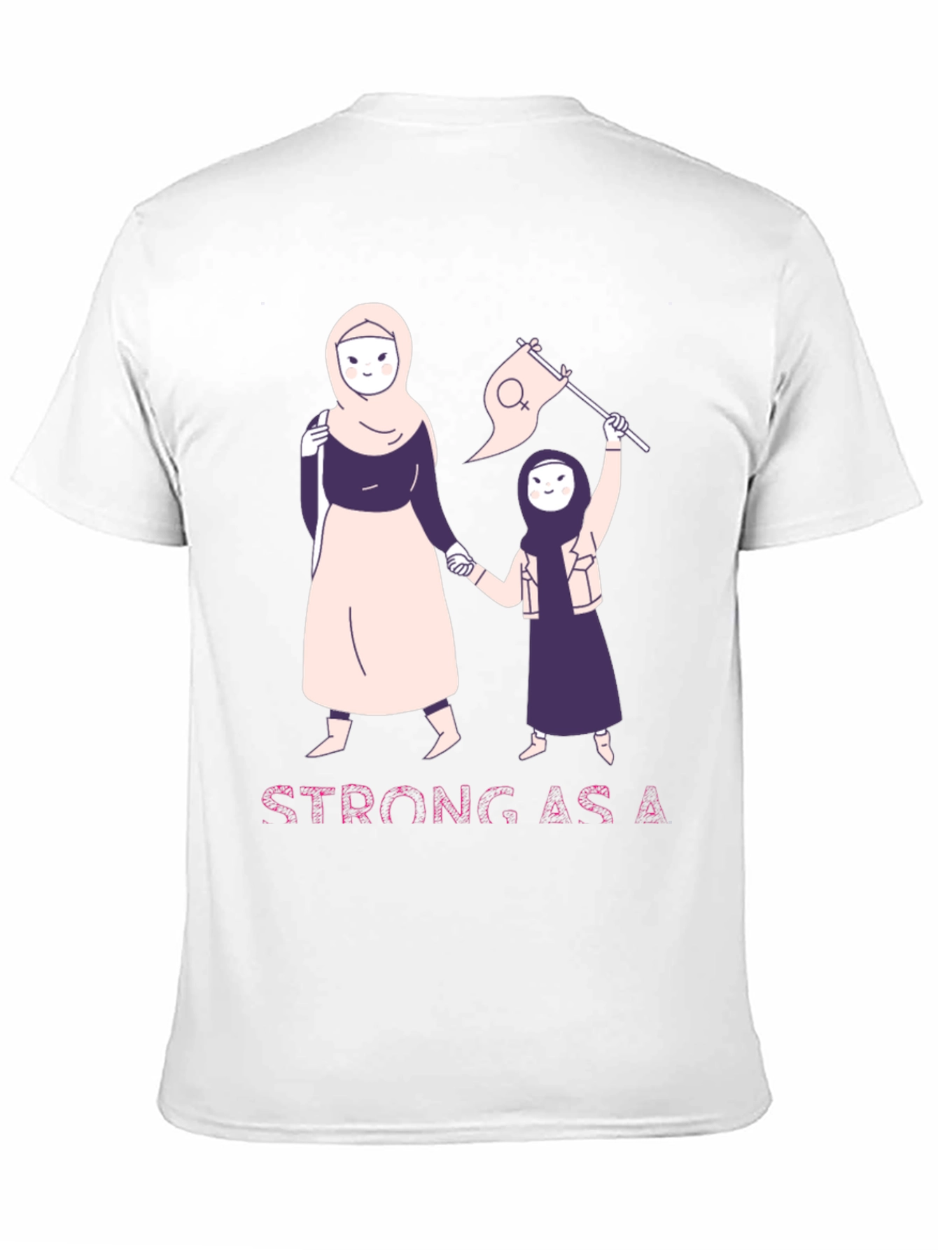 Strong As A Woman T-Shirt