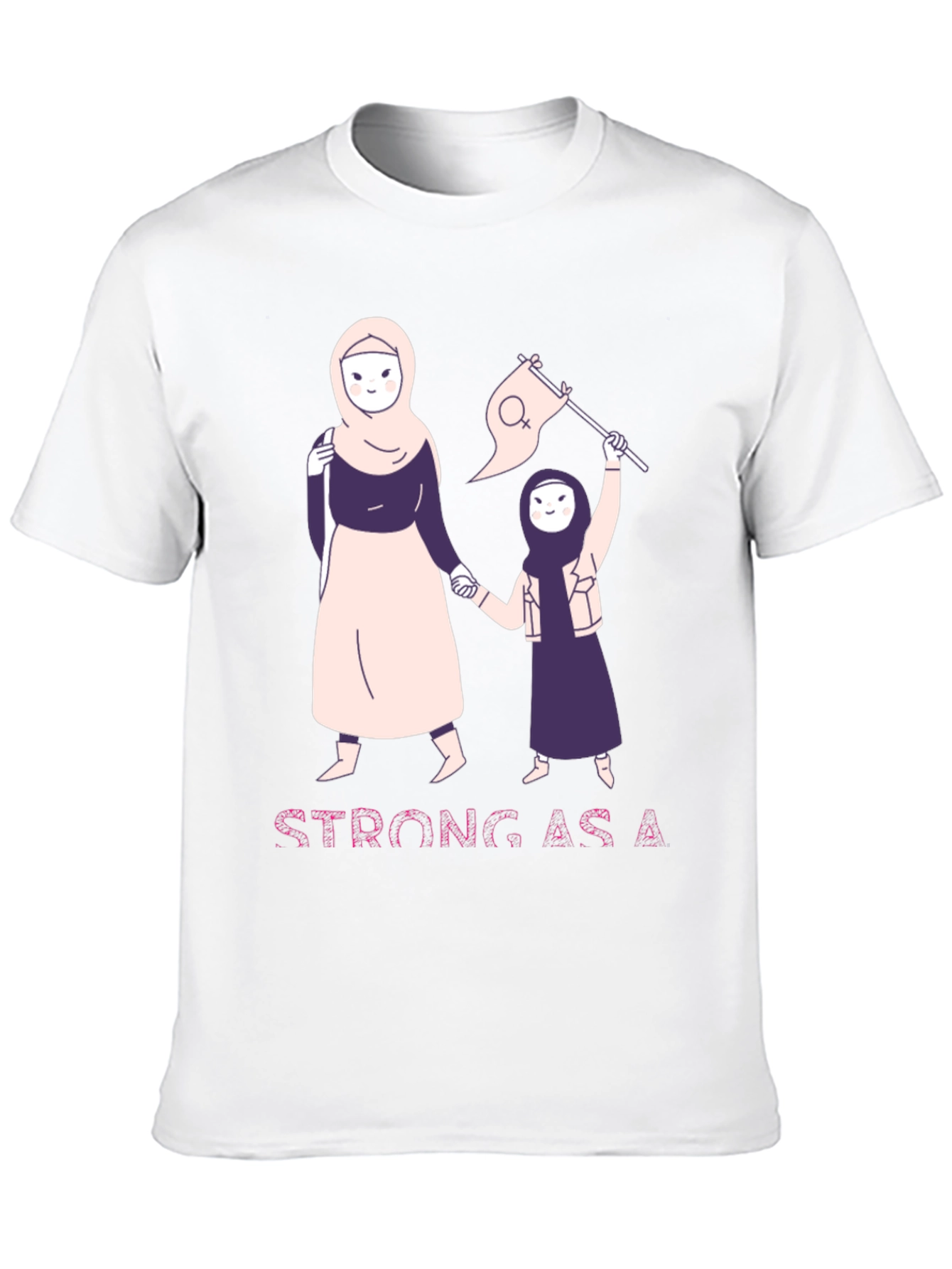 Strong As A Woman T-Shirt