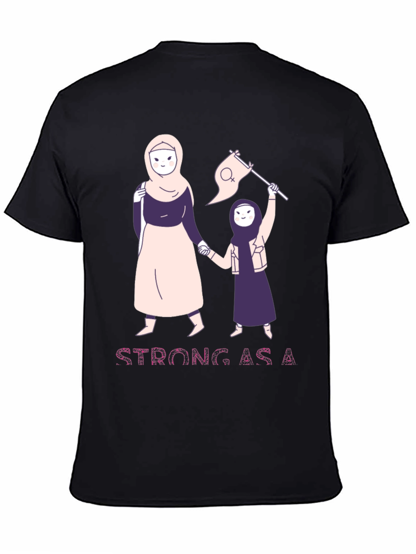 Strong As A Woman T-Shirt