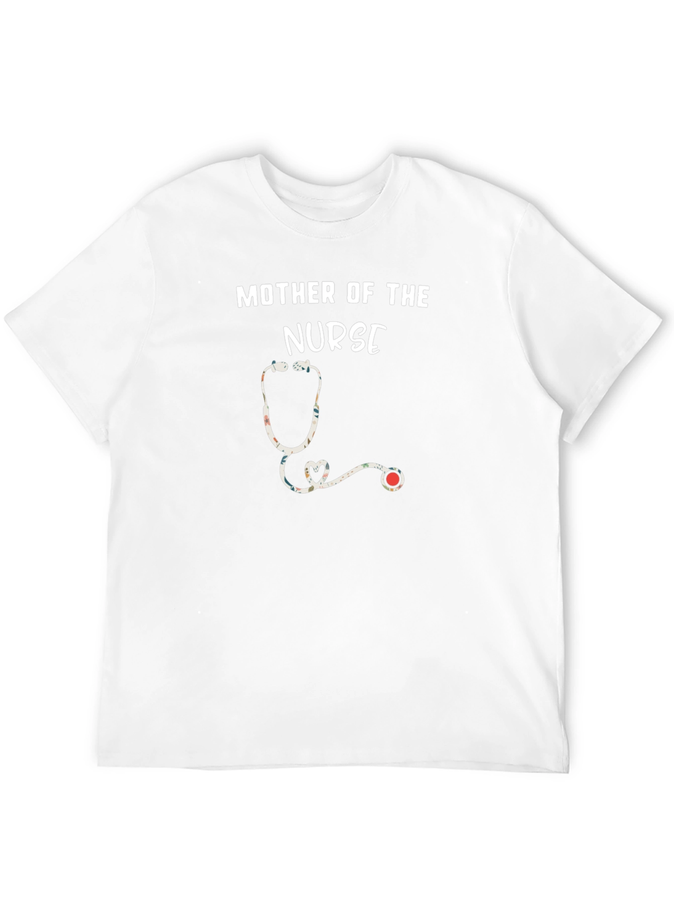 Mother of the Nurse T-Shirt - Floral Stethoscope