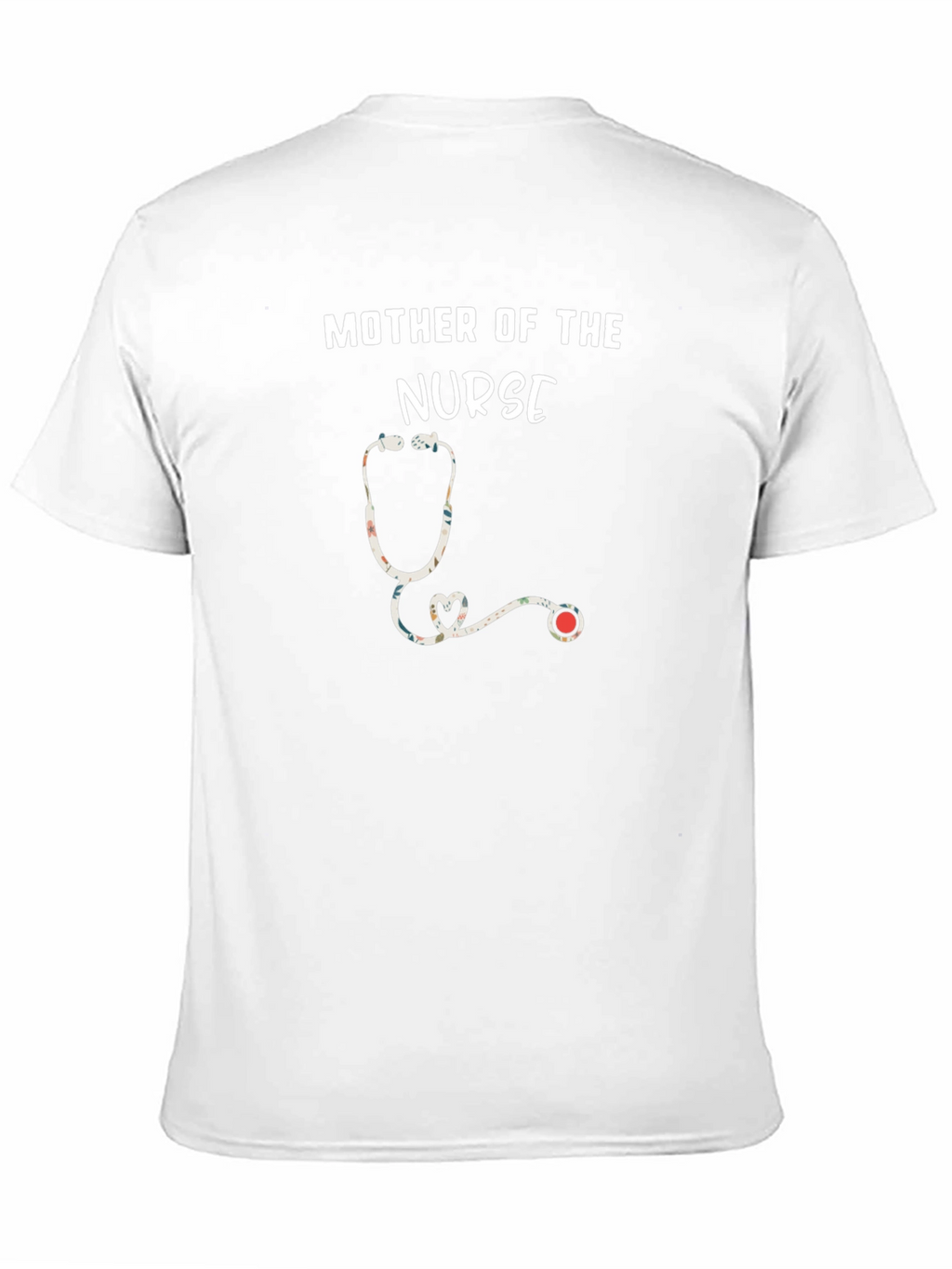 Mother of the Nurse T-Shirt - Floral Stethoscope