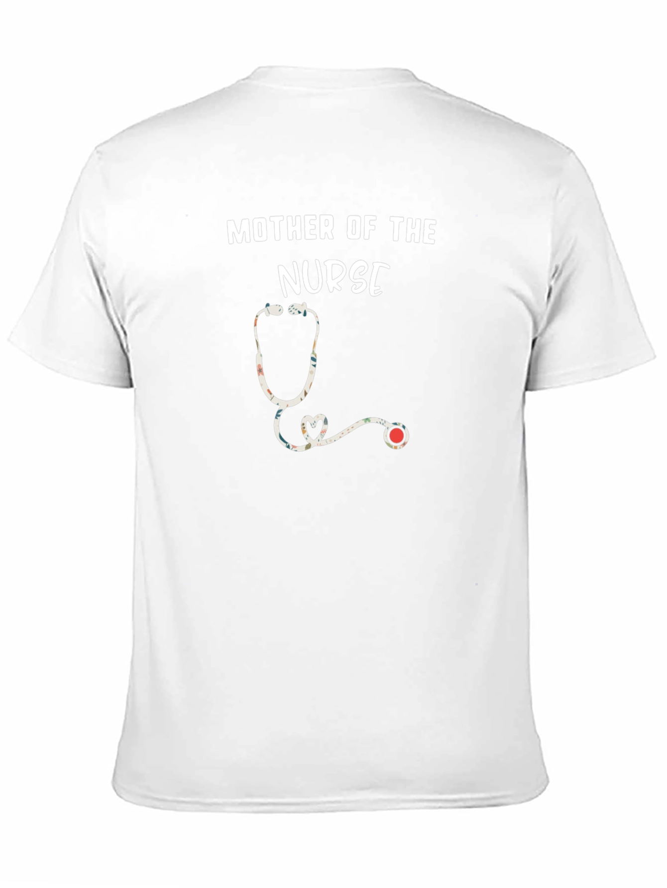 Mother of the Nurse T-Shirt - Floral Stethoscope