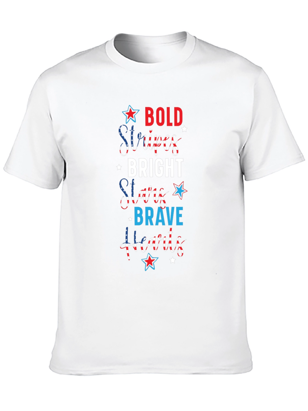 Bold Stripes Bright Stars T-Shirt Patriotic Fourth Of July