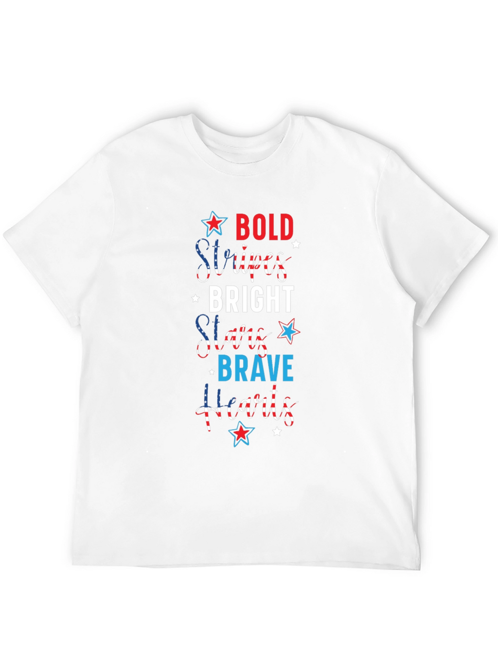 Bold Stripes Bright Stars T-Shirt Patriotic Fourth Of July